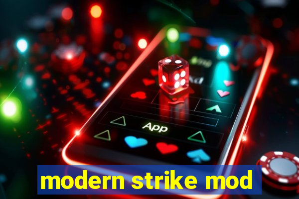 modern strike mod